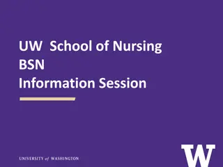 UW School of Nursing BSN Program Information Session Highlights