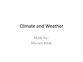 Understanding Climate and Weather: Key Differences and Examples