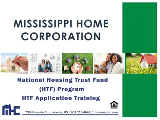 Mississippi Home Corporation - National Housing Trust Fund Program Overview