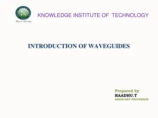 Introduction to Waveguides and Their Advantages