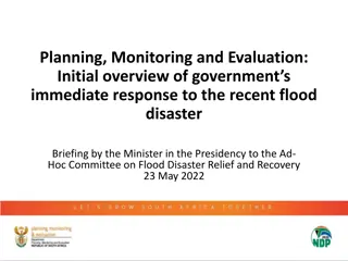 Government's Immediate Response to Recent Flood Disaster: Overview and Assessment