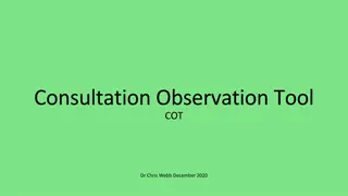 Comprehensive Guide to Consultation Observation Tool (COT) in Primary Care Placements