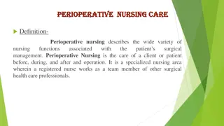 Essential Aspects of Perioperative Nursing Care