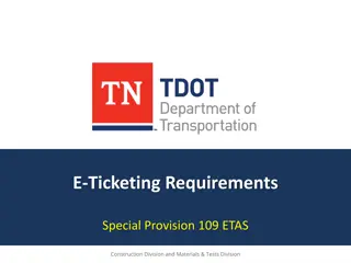 E-Ticketing Requirements and Automation in Construction Projects