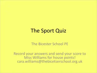 The Bicester School Sport Quiz - Test Your Sports Knowledge!
