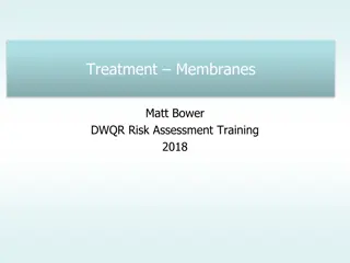 Comprehensive Overview of Treatment Membranes in Water Quality Risk Assessment Training