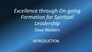 Excellence Through On-going Formation for Spiritual Leadership