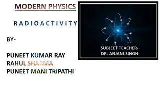 Radioactivity in Modern Physics