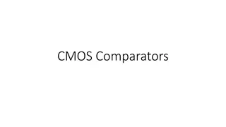 CMOS Comparators and Dynamic Comparators in Electronics