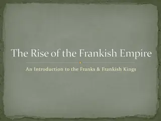 The Rise of the Frankish Empire: A Journey Through History