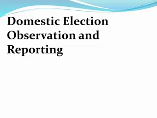 Comprehensive Guide to Electoral Observation and Reporting