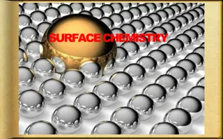 Surface Chemistry and Adsorption Processes