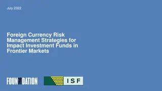 Currency Risk Management Strategies for Impact Investment Funds in Frontier Markets