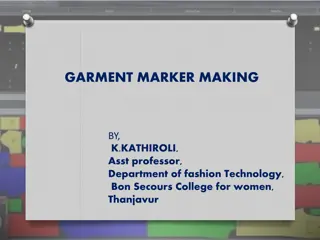 Marker Making in Garments Industry: Methods and Objectives