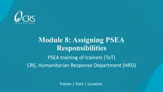 Module 8: PSEA Roles and Responsibilities Training for Humanitarian Response Staff