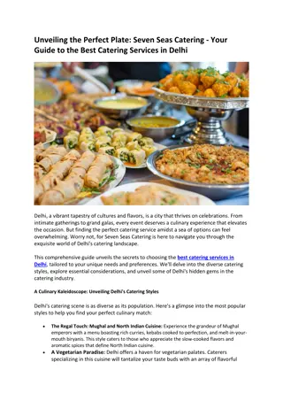 Unveiling the Perfect Plate Seven Seas Catering - Your Guide to the Best Catering Services in Delhi