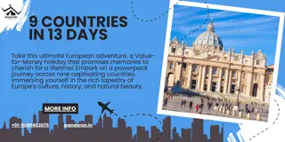 Explore 9 Countries In 13 Days Perfect Europe Tour Package