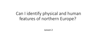 Physical and Human Features of Northern Europe