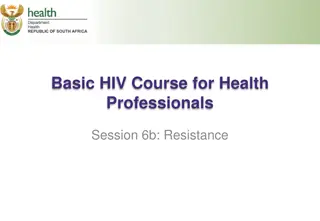 HIV Drug Resistance in Health Professionals