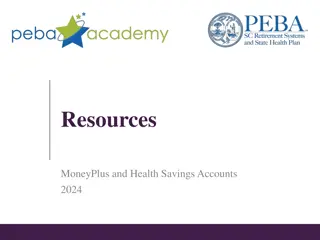 Comprehensive Overview of PEBA Resources for MoneyPlus and Health Savings Accounts