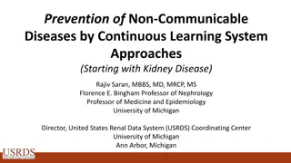 Continuous Learning Approach for Preventing Kidney Disease and Non-Communicable Diseases