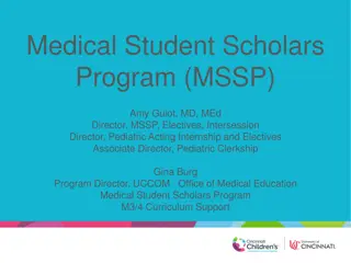 Medical Student Scholars Program Overview
