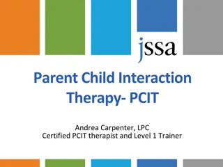 Parent-Child Interaction Therapy (PCIT) Overview