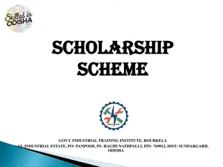 Government Industrial Training Institute, Rourkela Scholarship Scheme and Eligibility Criteria Details