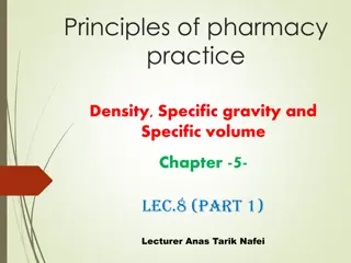 Density and Specific Gravity in Pharmacy Practice