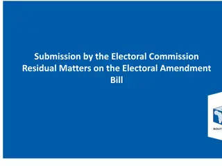Electoral Commission Residual Matters on Electoral Amendment Bill