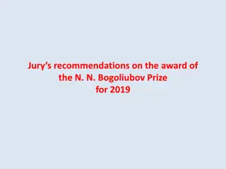 Jury's Recommendations for the 2019 N.N. Bogoliubov Prize