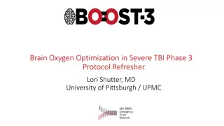 Brain Oxygen Optimization in Severe TBI - Protocol Summary