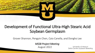Innovative Development in High Stearic Acid Soybean Germplasm Breeding at University of Missouri Delta Center