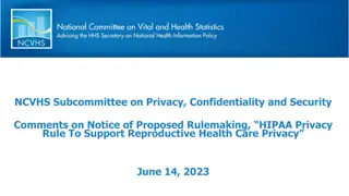 NCVHS Subcommittee on Privacy Comments on HIPAA Privacy Rule for Reproductive Health Care