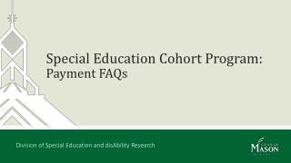 Special Education Cohort Program: Payment FAQs