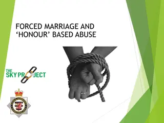 Forced Marriage and Honour-Based Abuse