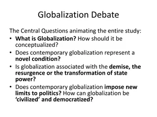 The Globalization Debate: Understanding Different Perspectives