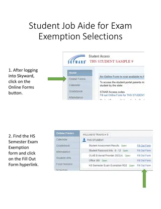 Guide for Submitting HS Semester Exam Exemption Requests in Skyward