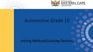 Automotive Grade 10 Joining Methods: Locking Devices Overview
