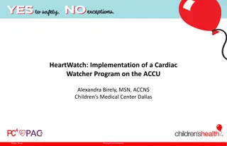 Implementation of Cardiac Watcher Program in CMC Dallas