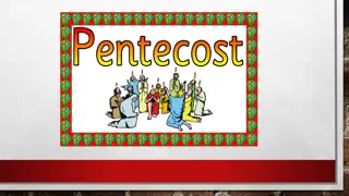 The Significance of Pentecost: Descent of the Holy Spirit