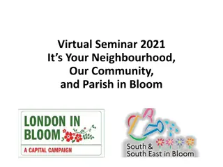 Join the Virtual Seminar 2021: It's Your Neighbourhood, Our Community, and Parish in Bloom!