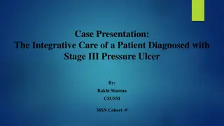 Integrative Care for Stage III Pressure Ulcer Patient