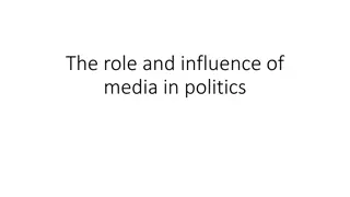 The Role and Influence of Media in Politics