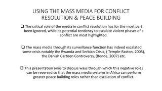 Leveraging Mass Media for Conflict Resolution & Peace Building in Africa