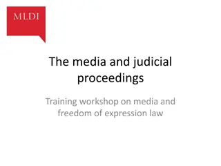 Importance of Media in Judicial Proceedings: Safeguarding Fair Trials