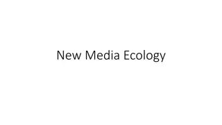 Media Ecology: Impact of Communication Technology