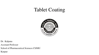 Understanding Tablet Coating in Pharmaceutical Sciences