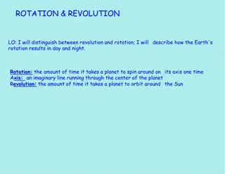 Earth's Rotation and Revolution