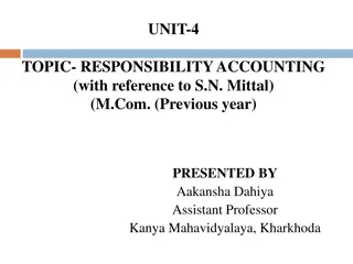 Responsibility Accounting in Organizations - Key Concepts and Principles